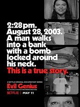 Evil Genius: The True Story Of America's Most Diabolical Bank Heist Evil Genius: The True Story Of America's Most Diabolical Bank Heist