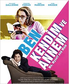 Ben, Kendim ve Annem