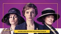 Dünya Kadın Hakları Günü'nde Özgürlüğümüzü Hatırlatan Filmler! Dünya Kadın Hakları Günü'nde Özgürlüğümüzü Hatırlatan Filmler!