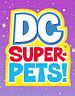 DC Super Pets DC Super Pets